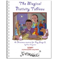 The Magical Nativity Tableau (7-11)